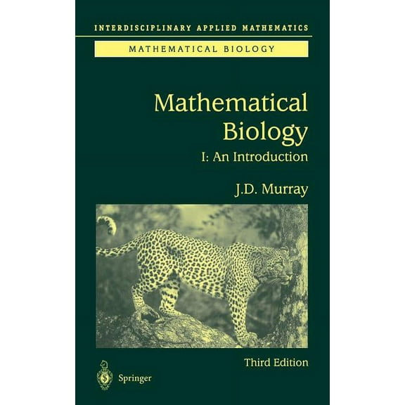 Interdisciplinary Applied Mathematics An Introduction to Mathematical Biology, Book 17, (Hardcover)