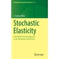 thumbnail image 1 of Interdisciplinary Applied Mathematics Stochastic Elasticity: A Nondeterministic Approach to the Nonlinear Field Theory, Book 55, (Hardcover), 1 of 1