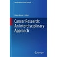 thumbnail image 1 of Interdisciplinary Cancer Research Cancer Research: An Interdisciplinary Approach, Book 1, (Hardcover), 1 of 1