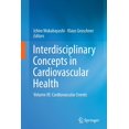 thumbnail image 1 of Interdisciplinary Concepts in Cardiovascular Health: Volume III: Cardiovascular Events, (Paperback), 1 of 5