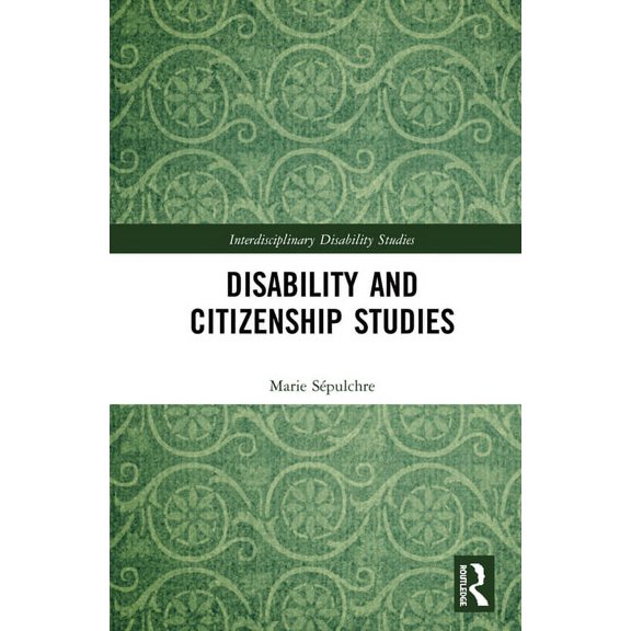 Interdisciplinary Disability Studies Disability and Citizenship Studies, (Hardcover)