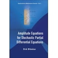 thumbnail image 1 of Interdisciplinary Mathematical Sciences: Amplitude Equations for Stochastic Partial Differential Equations (Hardcover), 1 of 1