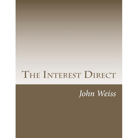 The Interest Direct (Paperback)