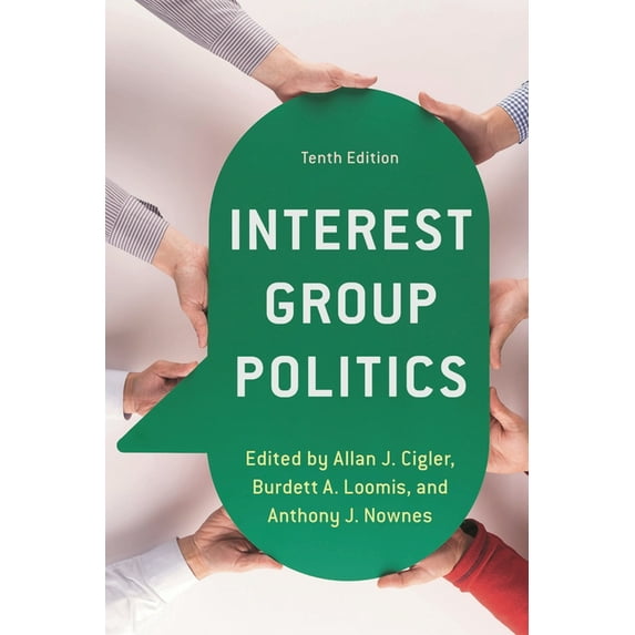Interest Group Politics, (Paperback)