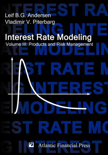 語学+参考書 Interest Rate Modeling. Volume 1: Foundations and Vanilla Models Interest Rate Modeling. Volume 1: Foundations and Vanilla