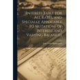 thumbnail image 1 of Interest Table for All Rates, and Specially Applicable to Mutations of Interest and Varying Balances (Paperback), 1 of 1