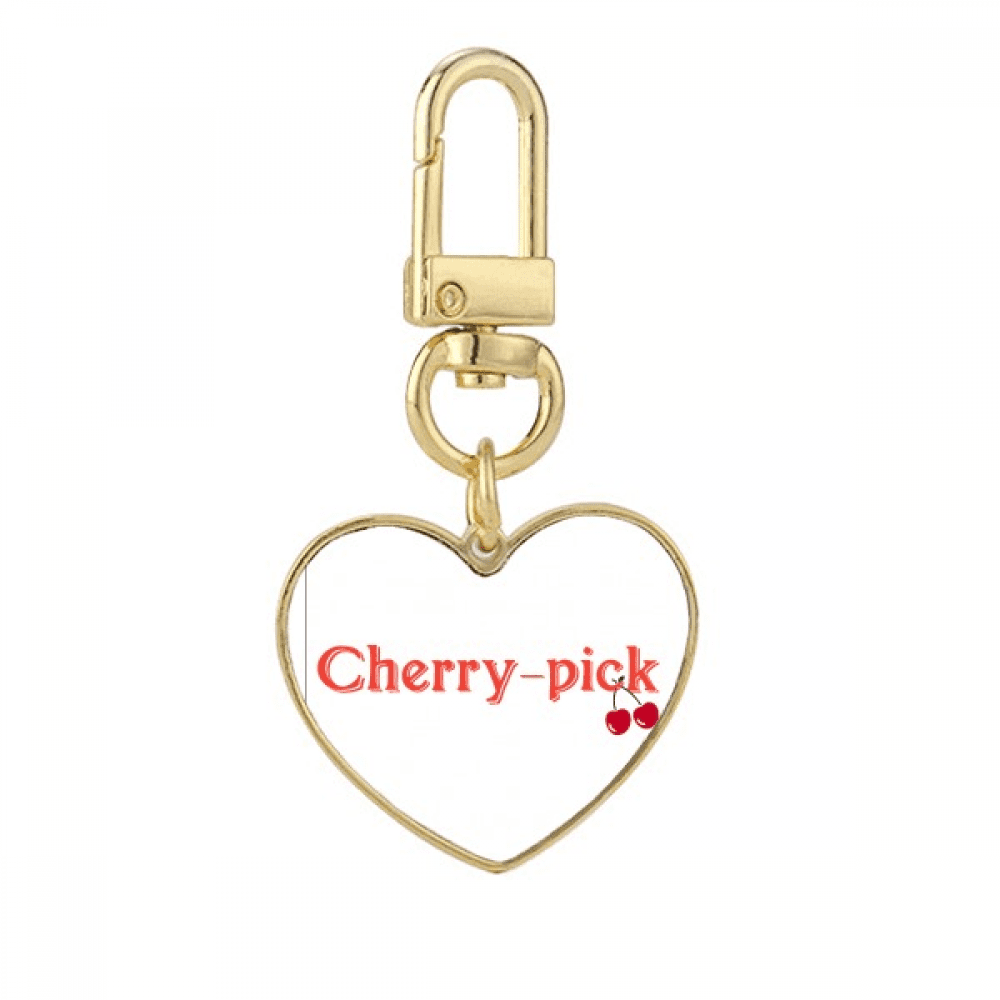 Interesting Catchword Cherry Pick Gold Heart Keychain Metal Keyring Holder