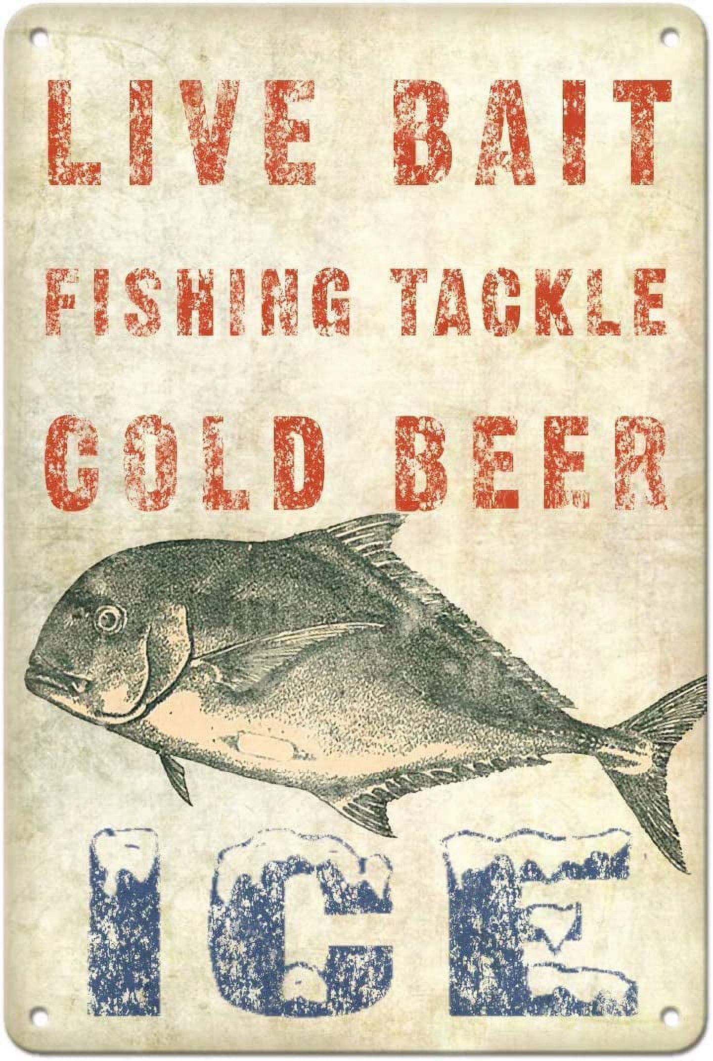 Interesting Fish Metal Tin Sign Live Bait Fishing Tackle Cold Beer