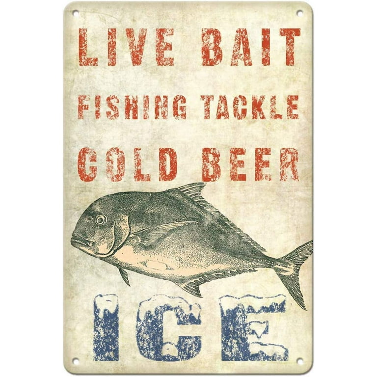 Interesting Fish Metal Tin Sign Live Bait Fishing Tackle Cold Beer Ice  Retro Poster Restaurant Fishing Ground Farmhouse Decor Gift Poster Painting  8x12 Inch 