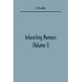 thumbnail image 1 of Interesting Memoirs (Volume I), (Paperback), 1 of 1