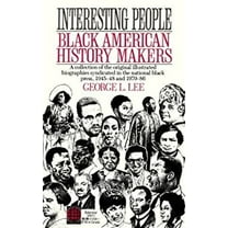 Pre-Owned Interesting People: Black American History Makers (Hardcover) 0345376773 9780345376770