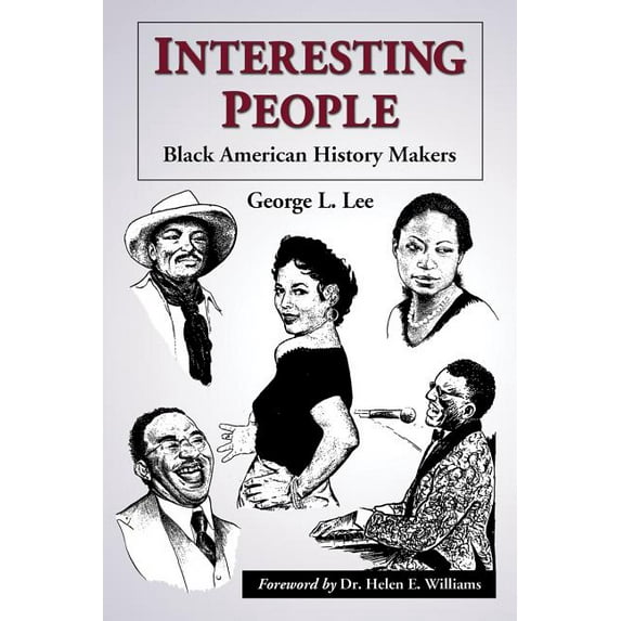 Interesting People: Black American History Makers (Paperback)