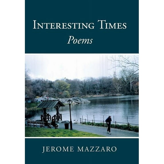 Interesting Times: Poems (Hardcover)