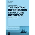 thumbnail image 1 of Interface Explorations [Ie] The Syntax-Information Structure Interface: Clausal Word Order and the Left Periphery in Galician, Book 29, (Hardcover), 1 of 1