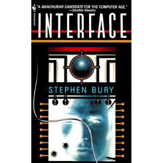 Pre-Owned Interface (Paperback) 0553572407 9780553572407