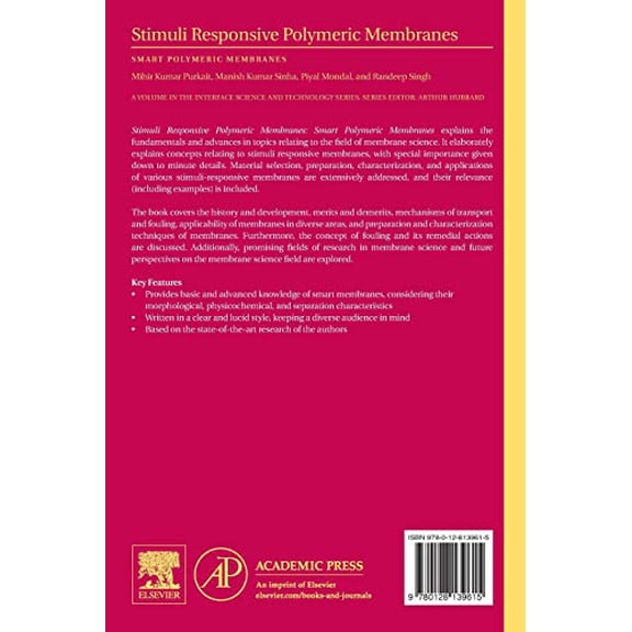 Pre-Owned Stimuli Responsive Polymeric Membranes, Volume 25: Smart Polymeric Membranes