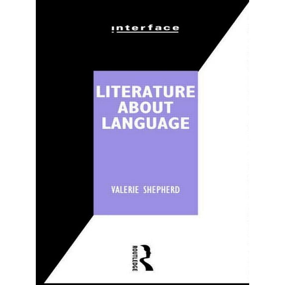 Interface Series Literature About Language, (Paperback)