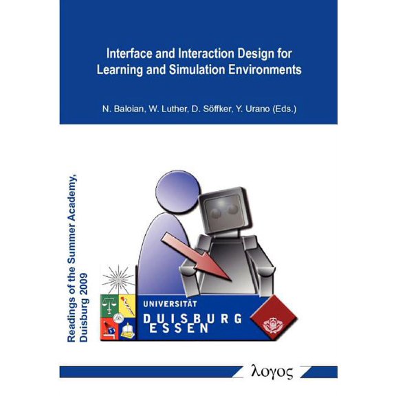 Interface and Interaction Design for Learning and Simulation Environments, (Paperback)