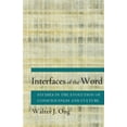 thumbnail image 1 of Interfaces of the Word: Studies in the Evolution of Consciousness and Culture, (Paperback), 1 of 1