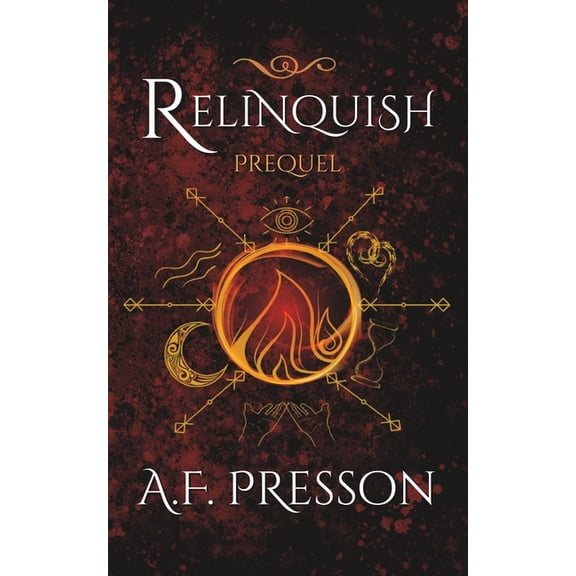 Interference: Relinquish : An Interference Prequel (Paperback)