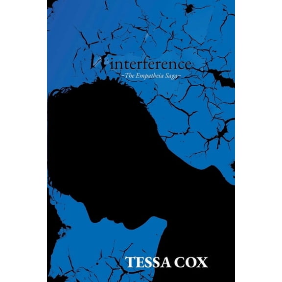 Interference: The Empatheia Saga, Book 2, (Paperback)