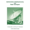 thumbnail image 1 of Interferometry in Radioastronomy and Radar Techniques, (Hardcover), 1 of 1