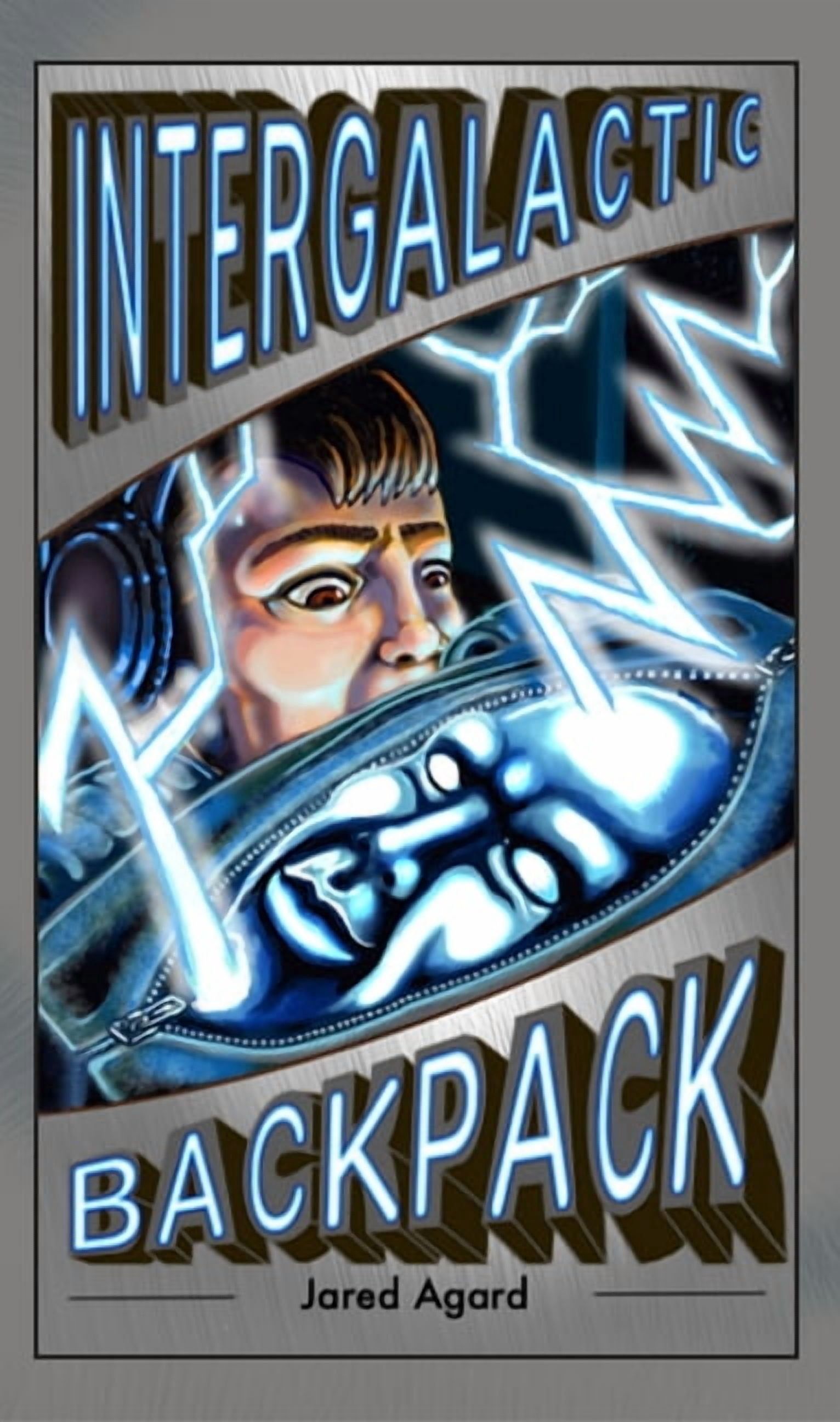 Intergalactic Backpack Intergalactic Backpack, Book 1, (Paperback)