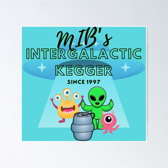 Intergalactic Kegger Alien Space Party Funny Sci-Fi Quote Wall Decor, Unframed Poster