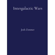 Intergalactic Wars The Complete Collection, Hardcover