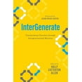 thumbnail image 1 of Intergenerate: Transforming Churches Through Intergenerational Ministry, (Paperback), 1 of 1