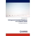 thumbnail image 1 of Intergovernmental Relations in a Federal State (Paperback), 1 of 1