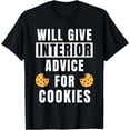 thumbnail image 1 of Interior Advice For Cookies Decoration Interior Designer T-Shirt, 1 of 4