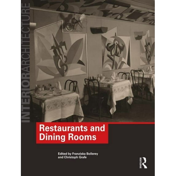 Interior Architecture Restaurants and Dining Rooms, (Paperback)