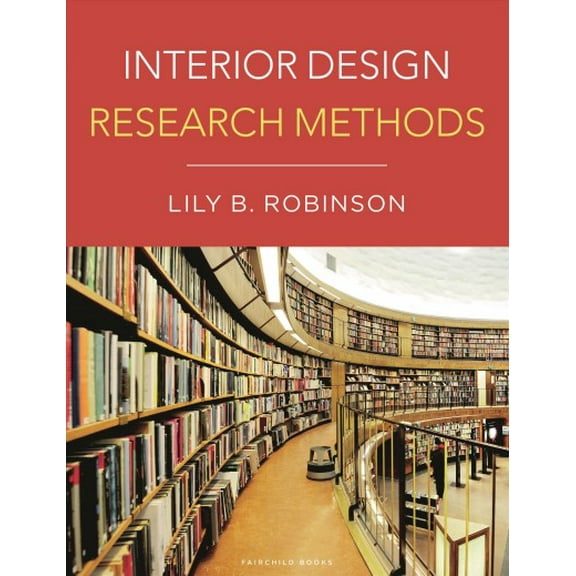 Interior Design Research Methods (Paperback)