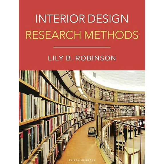 Pre-Owned Interior Design Research Methods, 9781501327780, 150132778X, Paperback,