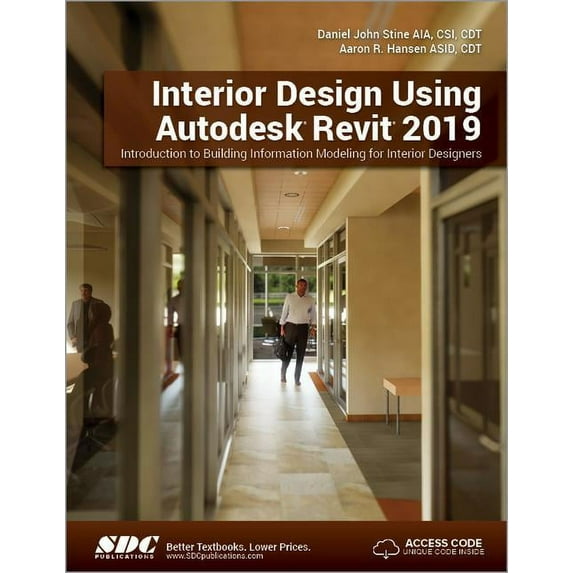 Interior Design Using Autodesk Revit 2019 (Paperback)