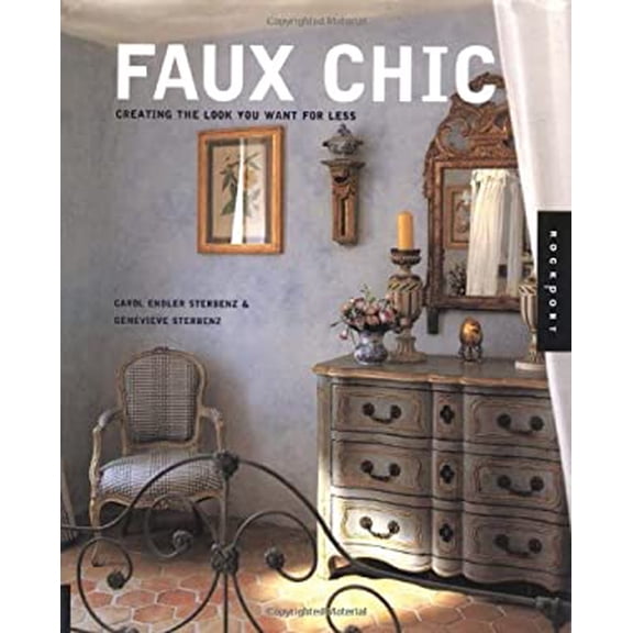Pre-Owned Faux Chic (Hardcover) 1564969592 9781564969590