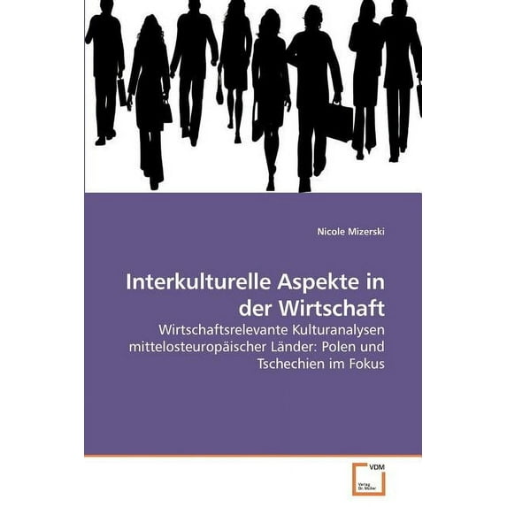 Interkulturelle Aspekte in der Wirtschaft (Paperback)
