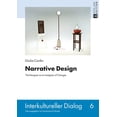 thumbnail image 1 of Interkultureller Dialog: Narrative Design: The Designer as an Instigator of Changes (Paperback), 1 of 1