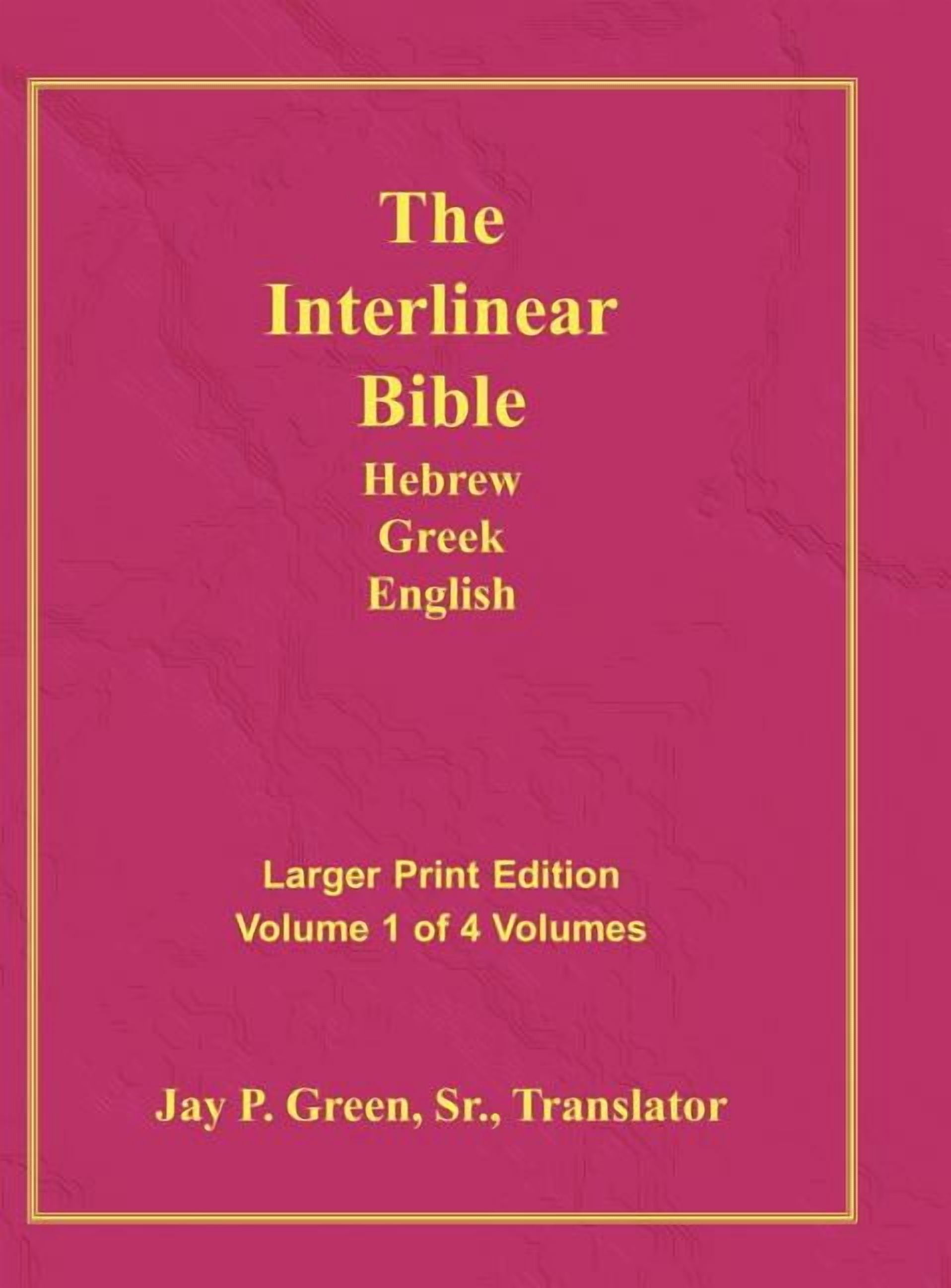 Interlinear Hebrew Greek English Bible-PR-FL/OE/KJ Large Pring Volume 1 ...