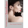 thumbnail image 1 of Interloper: The Perfect Switch, 1 of 1
