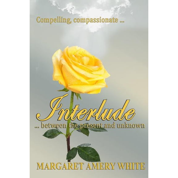 Interlude...Between the Present and Unknown!