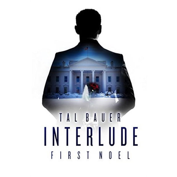 Pre-Owned Interlude: First Noel: The Executive Office #4 Paperback