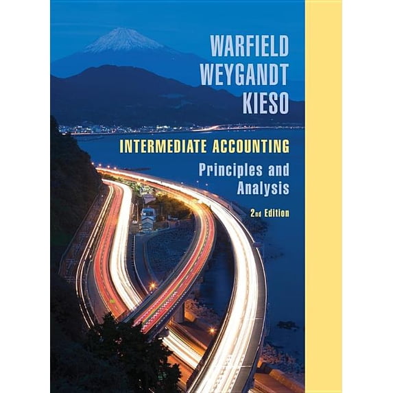 Intermediate Accounting: Principles and Analysis