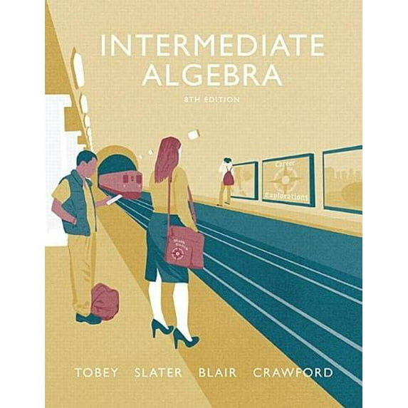 Pre-Owned Intermediate Algebra (Paperback) 0134178963 9780134178967