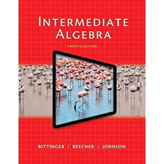 Pre-Owned Intermediate Algebra (Paperback) 0321924711 9780321924711