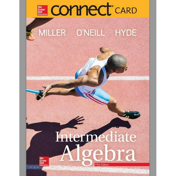 Connect Math Hosted by Aleks Access Card for Intermediate Algebra (52 Weeks) (Hardcover) by Julie Miller, Molly O'Neill, Nancy Hyde