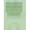 thumbnail image 1 of Pre-Owned Intermediate Algebra Through Applications : Student Solutions Manual 9780201662306 Used, 1 of 1