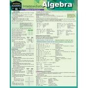 Intermediate Algebra a QuickStudy Laminated Reference Guide Edition 1 Other