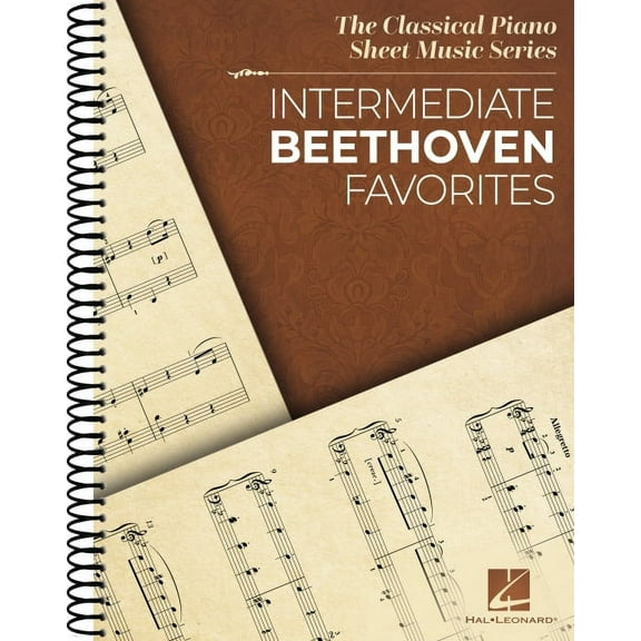 Intermediate Beethoven Favorites: Classical Piano Sheet Music Series, (Spiral-Bound)